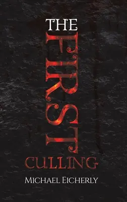 Primul măcel - The First Culling