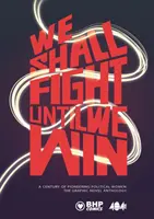 Vom lupta până vom câștiga - We Shall Fight Until We Win