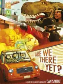 Am ajuns încă acolo? - Are We There Yet?