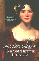 Contract civil (Heyer Georgette (Autor)) - Civil Contract (Heyer Georgette (Author))