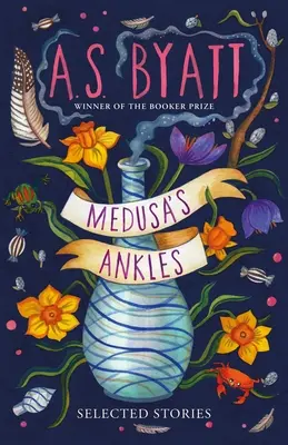 Medusa's Ankles - Povestiri selectate - Medusa's Ankles - Selected Stories