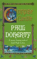 Corpse Candle (Hugh Corbett Mysteries, Book 13) - Un mister medieval captivant despre călugări și crime - Corpse Candle (Hugh Corbett Mysteries, Book 13) - A gripping medieval mystery of monks and murder
