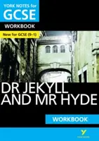 Note York pentru GCSE (9-1): Dr Jekyll and Mr Hyde WORKBOOK - Modul ideal de a recupera, de a vă testa cunoștințele și de a vă simți pregătiți pentru evaluările din 2021 și examenele din 2022 - York Notes for GCSE (9-1): Dr Jekyll and Mr Hyde WORKBOOK - The ideal way to catch up, test your knowledge and feel ready for 2021 assessments and 2022 exams