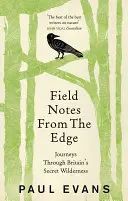 Note de teren de la margine - Field Notes from the Edge