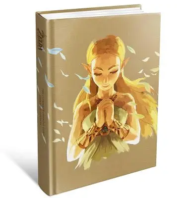 The Legend of Zelda: Breath of the Wild Ghidul oficial complet: -Ediție extinsă - The Legend of Zelda: Breath of the Wild the Complete Official Guide: -Expanded Edition