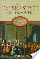 Empire State of the South: Istoria Georgiei în documente și eseuri - The Empire State of the South: Georgia History in Documents and Essays