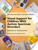Suport vizual pentru copiii cu tulburări din spectrul autist - Visual Support for Children With Autism Spectrum Disorders