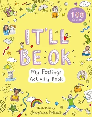 It'll Be OK: Cartea de activități My Feelings - It'll Be OK: My Feelings Activity Book