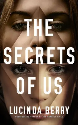 Secretele noastre - The Secrets of Us