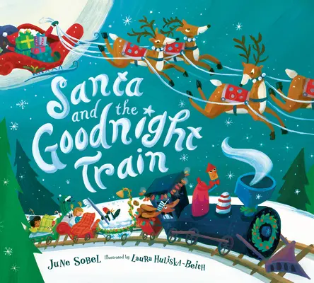Moș Crăciun și trenul de noapte bună - Santa and the Goodnight Train