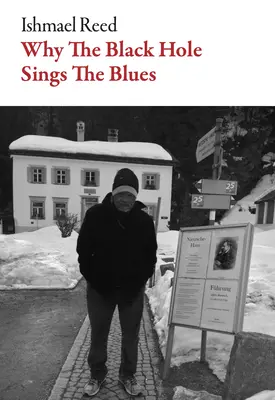 Why the Black Hole Sings the Blues (De ce gaura neagră cântă blues) - Why the Black Hole Sings the Blues