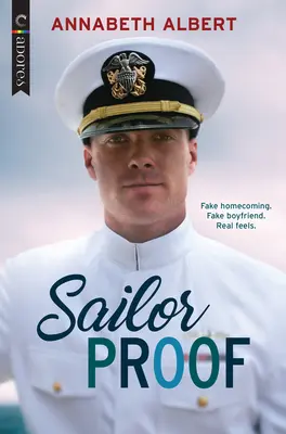 Sailor Proof: O poveste de dragoste LGBTQ - Sailor Proof: An LGBTQ Romance