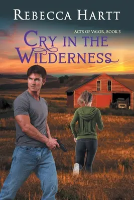 Strigăt în sălbăticie: Romantic Suspense - Cry in the Wilderness: Romantic Suspense
