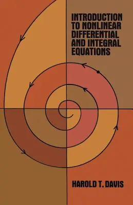 Introducere în ecuațiile diferențiale și integrale neliniare - Introduction to Nonlinear Differential and Integral Equations