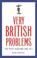 Probleme foarte britanice: Cea mai ciudată de până acum - Very British Problems: The Most Awkward One Yet