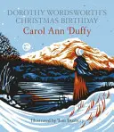 Ziua de naștere de Crăciun a lui Dorothy Wordsworth - Dorothy Wordsworth's Christmas Birthday