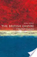 Imperiul Britanic: O introducere foarte scurtă - The British Empire: A Very Short Introduction