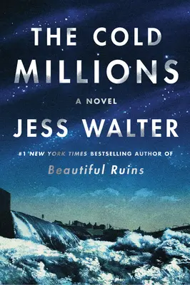 Cold Millions - Un roman - Cold Millions - A Novel