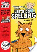 Let's do Spelling 10-11 - Pentru copiii care învață acasă - Let's do Spelling 10-11 - For children learning at home