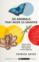 30 de animale care ne-au făcut mai deștepți - 30 Animals That Made Us Smarter