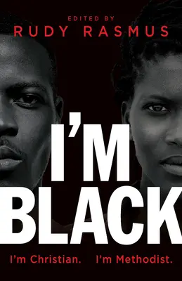 Sunt negru. Sunt creștin. Sunt metodist. - I'm Black. I'm Christian. I'm Methodist.