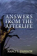 Răspunsuri din viața de apoi - Answers from the Afterlife