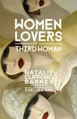 Femei îndrăgostite, sau a treia femeie - Women Lovers, or the Third Woman