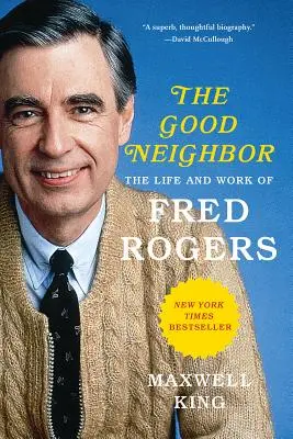 Bunul vecin: Viața și opera lui Fred Rogers - Good Neighbor: The Life and Work of Fred Rogers