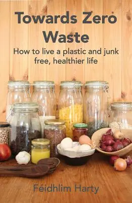 Către zero deșeuri: Cum să trăiești o viață circulară - Towards Zero Waste: How to Live a Circular Life