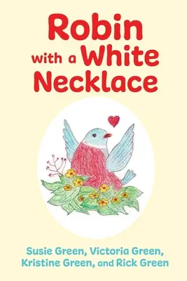 Robin cu un colier alb - Robin with a White Necklace