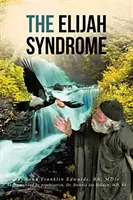 Sindromul Elijah - The Elijah Syndrome