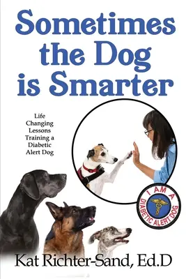 Câteodată câinele este mai deștept - Sometimes The Dog Is Smarter