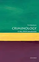 Criminologie: O introducere foarte scurtă - Criminology: A Very Short Introduction