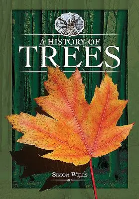 O istorie a arborilor - A History of Trees
