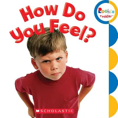 Cum te simți? (Rookie Toddler) - How Do You Feel? (Rookie Toddler)