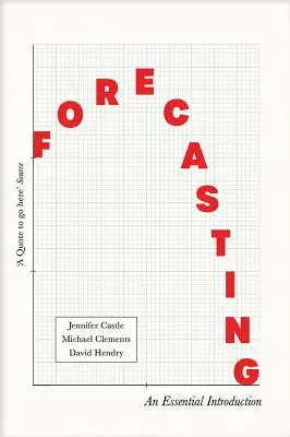 Forecasting: O introducere esențială - Forecasting: An Essential Introduction