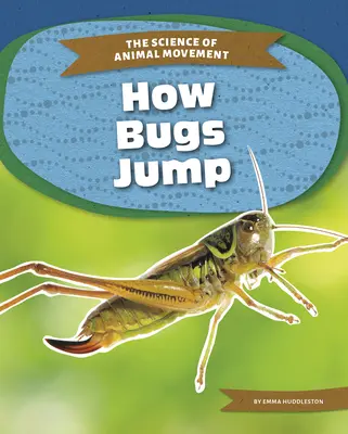 Cum sar insectele - How Bugs Jump