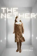 The Nether: O piesă de teatru - The Nether: A Play