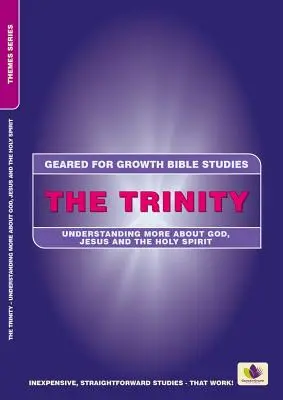 Trinitatea: Să înțelegem mai multe despre Dumnezeu, Isus și Duhul Sfânt - The Trinity: Understanding More about God, Jesus and the Holy Spirit