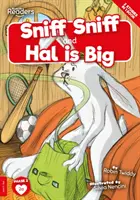 Sniff Sniff și Hal este mare - Sniff Sniff and Hal is Big