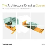 Architectural Drawing Course - Tehnicile de desen manual pe care orice arhitect ar trebui să le cunoască - Architectural Drawing Course - The hand drawing techniques every architect should know