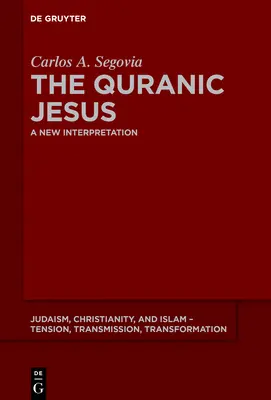 Iisus al Coranului - The Quranic Jesus