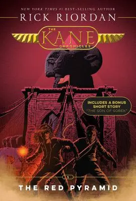 Cronicile Kane, The, Cartea întâi piramida roșie (the Kane Chronicles, Book One) - Kane Chronicles, The, Book One the Red Pyramid (the Kane Chronicles, Book One)