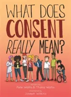 Ce înseamnă cu adevărat consimțământul? - What Does Consent Really Mean?