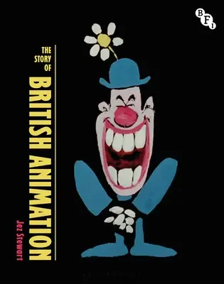 Povestea animației britanice - The Story of British Animation