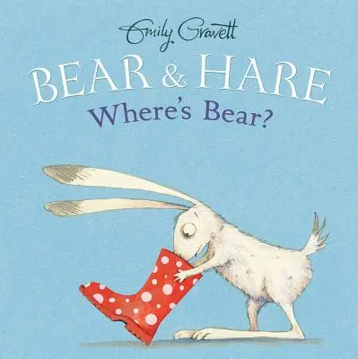 Ursul și iepurele -- Unde este Ursul? - Bear & Hare -- Where's Bear?