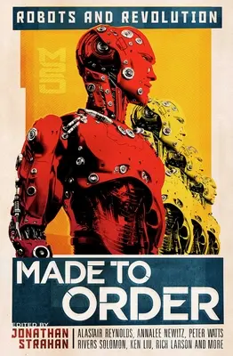 Fabricat la comandă: Roboți și revoluție - Made to Order: Robots and Revolution