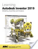 Învățarea Autodesk Inventor 2019 - Learning Autodesk Inventor 2019
