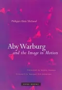 Aby Warburg și imaginea în mișcare - Aby Warburg and the Image in Motion