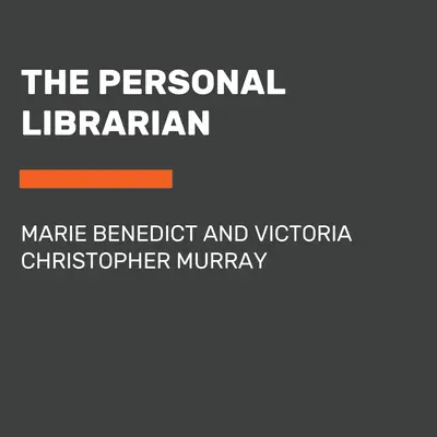 The Personal Librarian